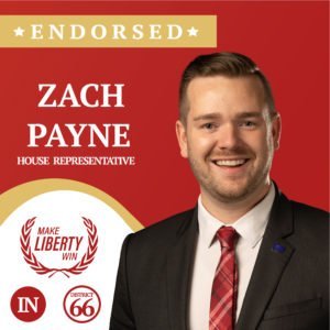 Portrait of Zach Payne against a red background, featuring Indiana District 66 Endorsed by Make Liberty Win.